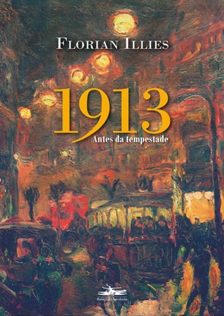 1913 — Antes da Tempestade