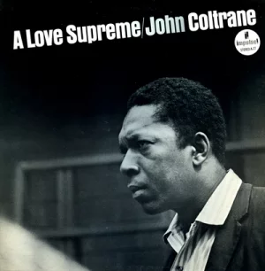 A Love Supreme — John Coltrane