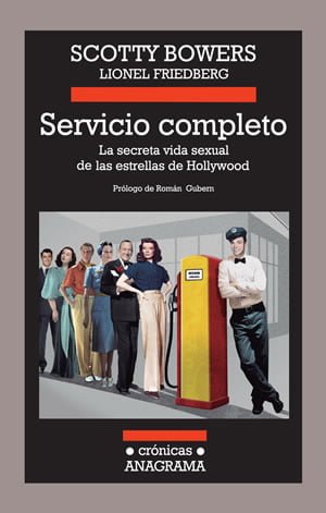 Servicio Completo — La Secreta Vida Sexual de las Estrellas de Hollywood