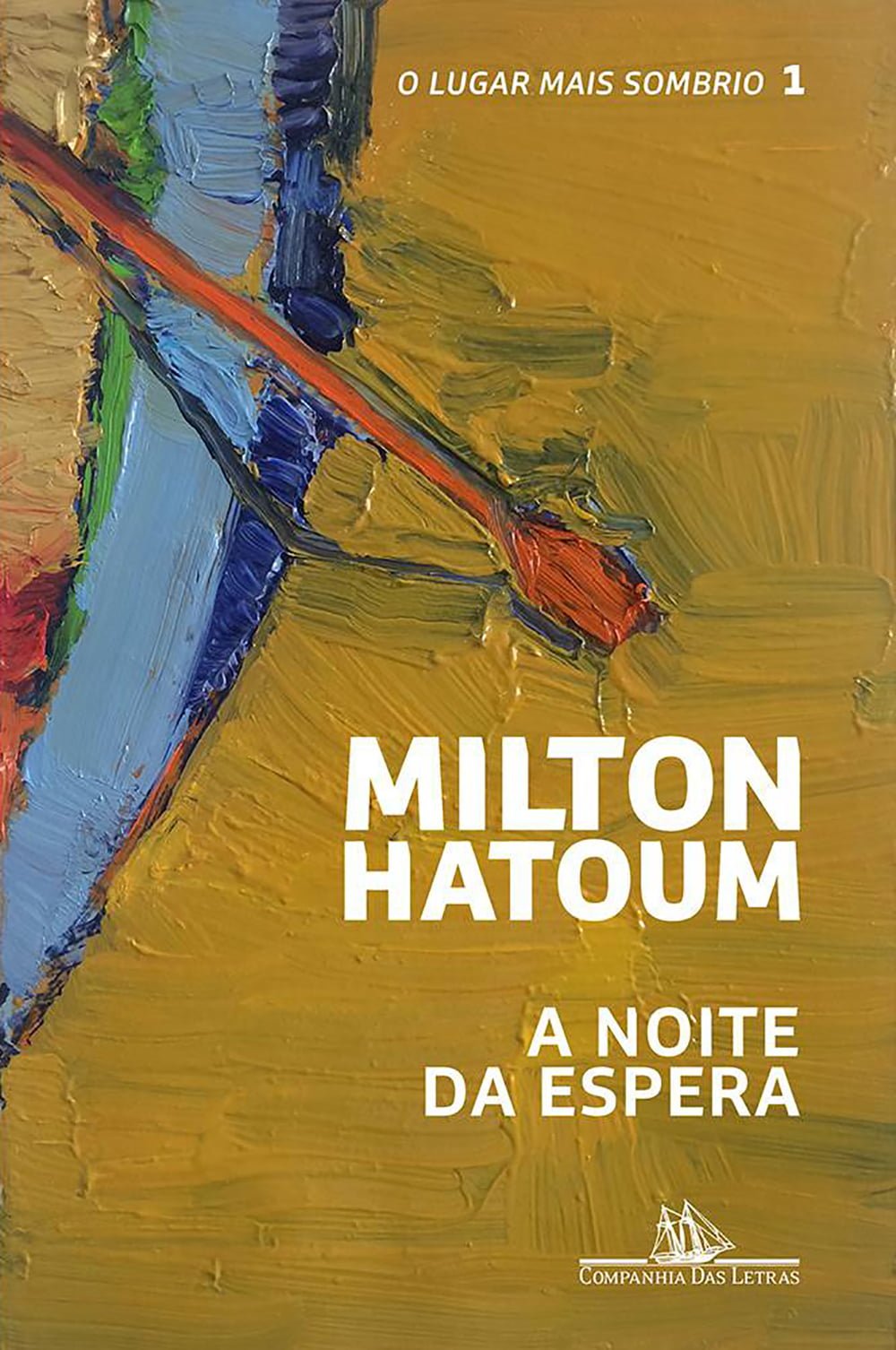 A Noite da Espera, de Milton Hatoum