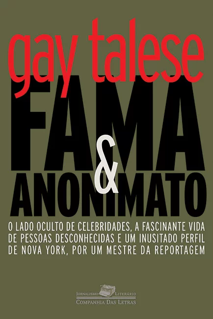 Fama e Anonimato