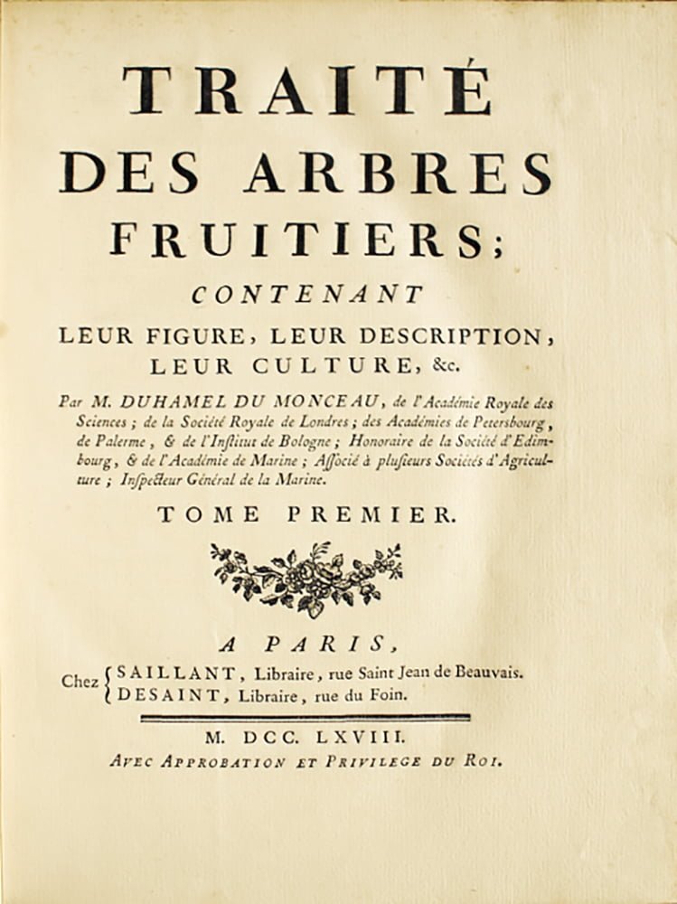 Traité Des Arbres Fruitiers, Henri Louis Duhamel du Monceau