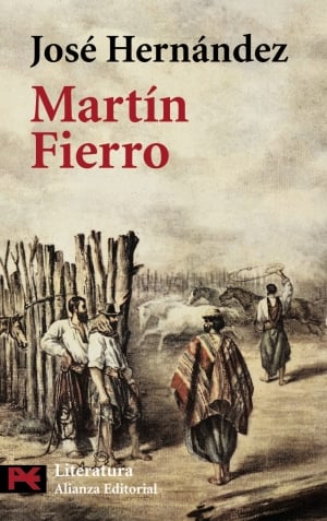 Martín Fierro (1872), de José Hernández