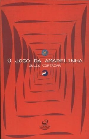 O Jogo da Amarelinha (1963), de Júlio Cortázar 