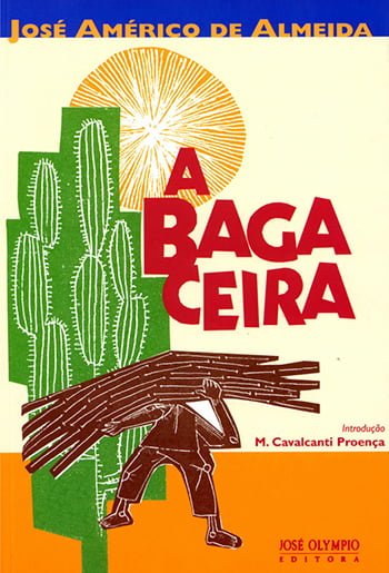 A Bagaceira (1928), José Américo de Almeida 
