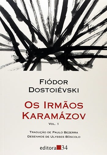 Os Irmãos Karamázov (1880), Fiódor Dostoiévski