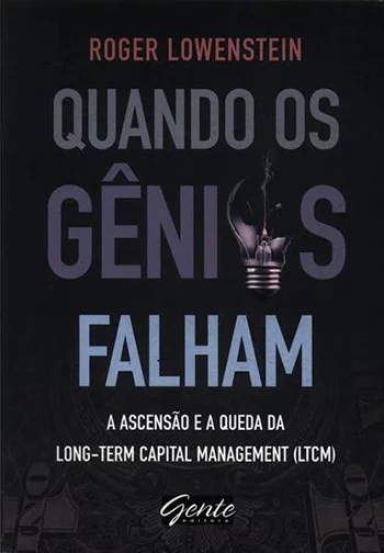 Quando os Gênios Falham