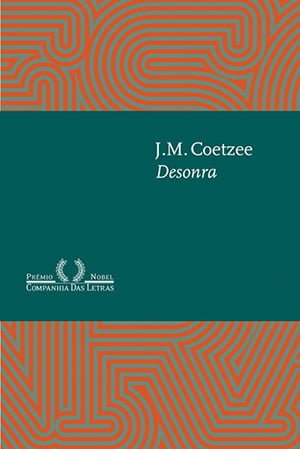  Desonra (1999), J.M. Coetzee