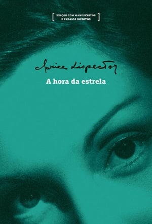  A Hora da Estrela (1977), Clarice Lispector 