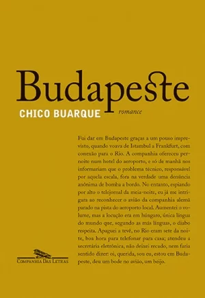 Budapeste (2003), de Chico Buarque