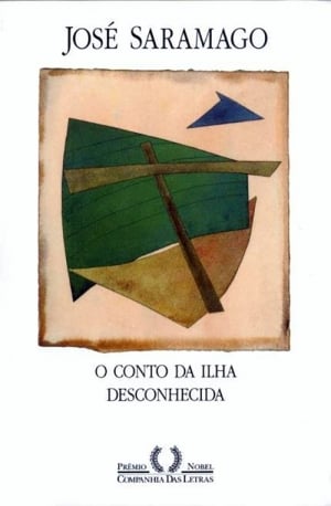 O Conto da Ilha Desconhecida (1997), José Saramago