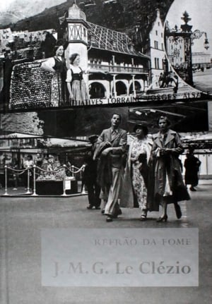 Le Clézio, Refrão da Fome (2008)
