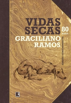 Vidas Secas (1938), de Graciliano Ramos