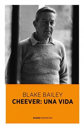 Cheever — Una Vida, de Blake Bailey