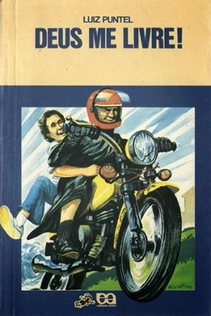 Deus me Livre! (1984), de Luiz Puntel