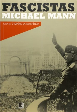 Fascistas, de Michael Mann