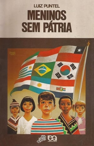Meninos Sem Pátria (1981), de Luiz Puntel