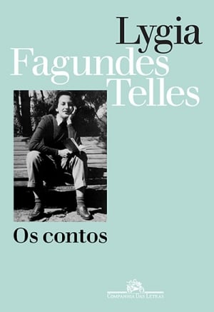 Os Contos, de Lygia Fagundes Telles