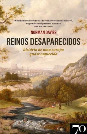 Reinos Desaparecidos, de Norman Davies 