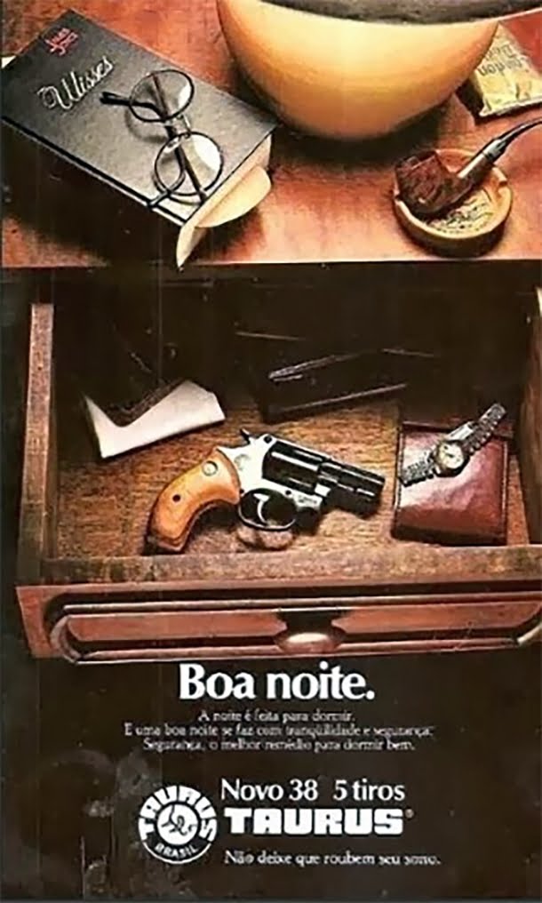 Não deixe que roubem seu sono, diz esta propaganda de armas