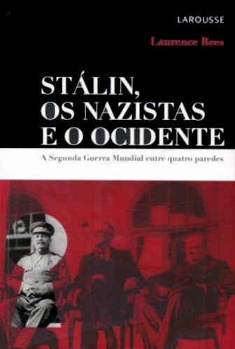Sta­lin-os-Na­zis­tas-e-o-Oci­den­te