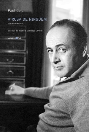 ‎ A Rosa de Ninguém, de Paul Celan 