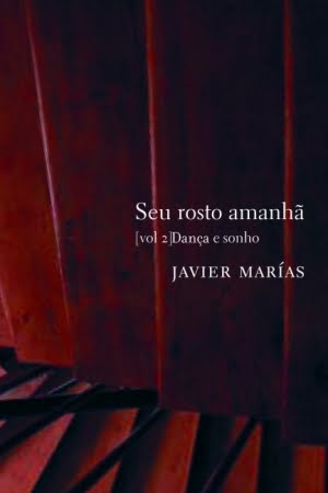 Seu Rosto Amanhã, Javier Marías — Volume 1