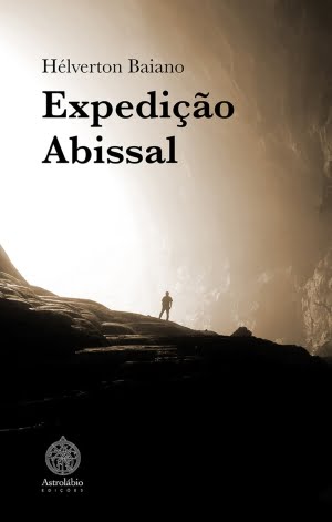 Expedição Abissal, de Hélverton Baiano