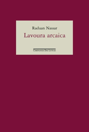 Lavoura Arcaica