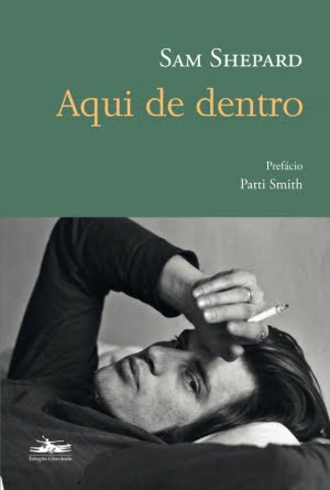 Aqui de Dentro, de Sam Shepard 