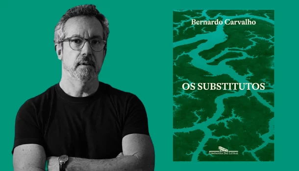“Os Substitutos”, de Bernardo Carvalho, expõe o fim do mundo