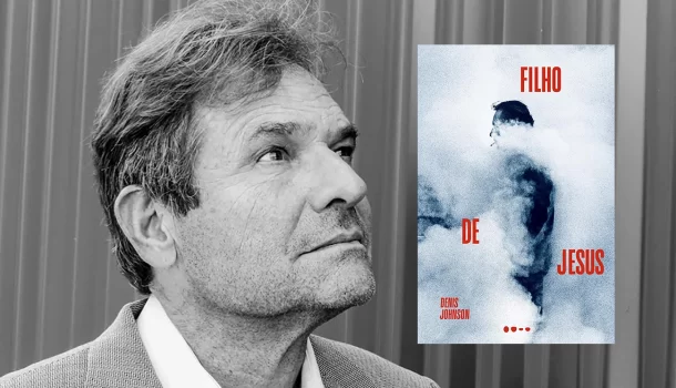 O Filho de Jesus, de Denis Johnson