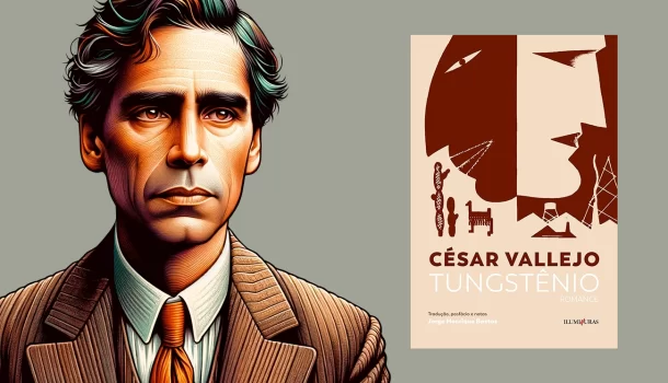 Tungstênio, de César Vallejo