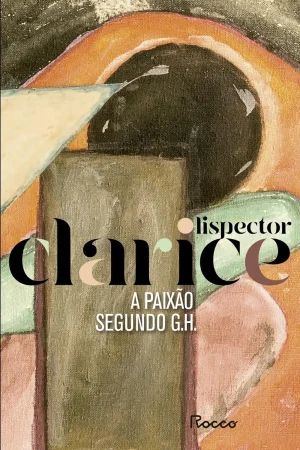 A Paixao Segundo G.H.