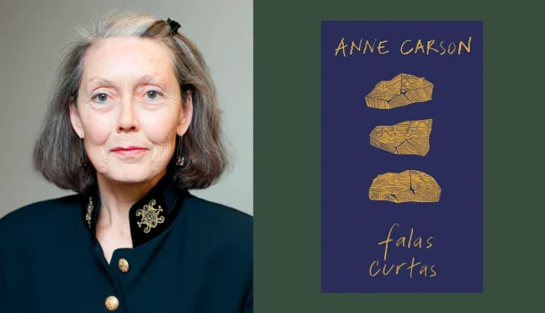 Falas curtas, de Anne Carson — pequenos contos que dizem mais do que romances inteiros