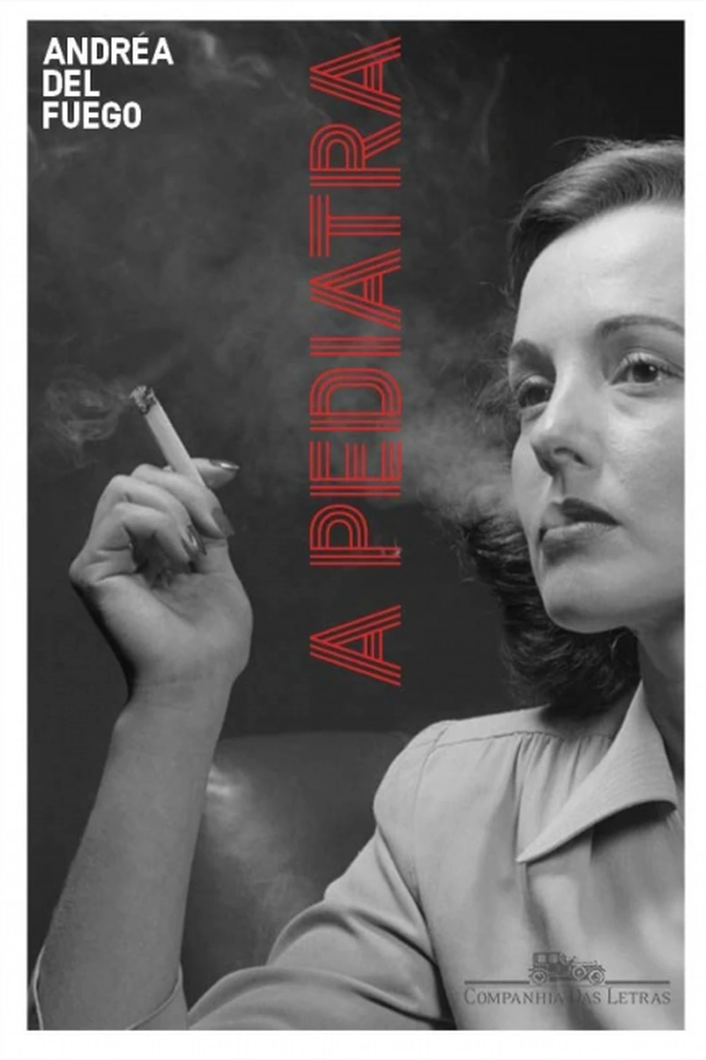 Capa de A Pediatra, de Andréa del Fuego