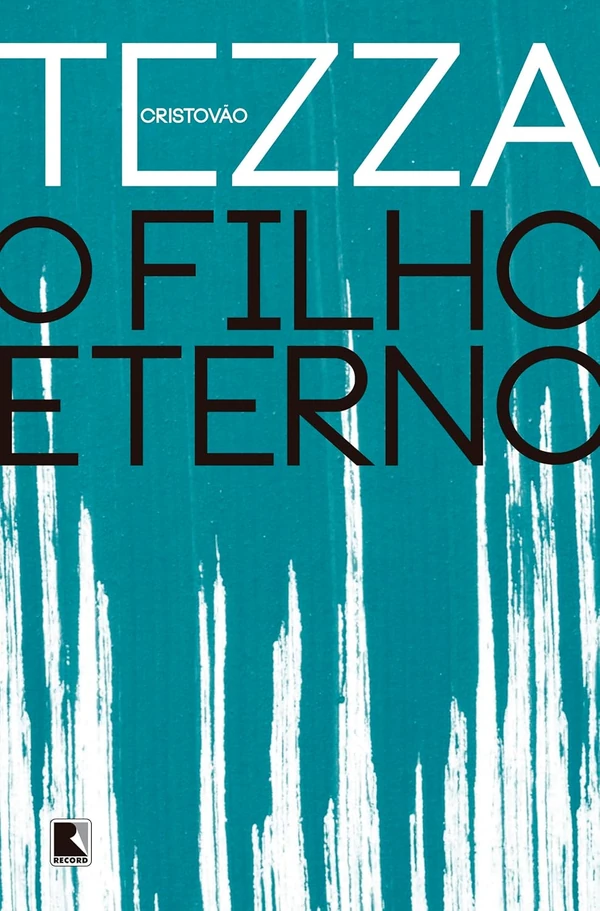 Capa de O Filho Eterno, de Cristovão Tezza.