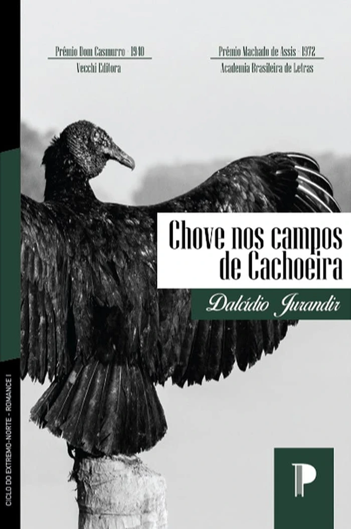 Capa de Chove nos Campos de Cachoeira, de Dalcídio Jurandir, edição Pará.grafo.